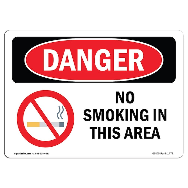 Signmission OSHA Danger Sign, No Smoking In This Area, 10in X 7in Decal, 7" W, 10" L, Landscape OS-DS-D-710-L-1471 - main